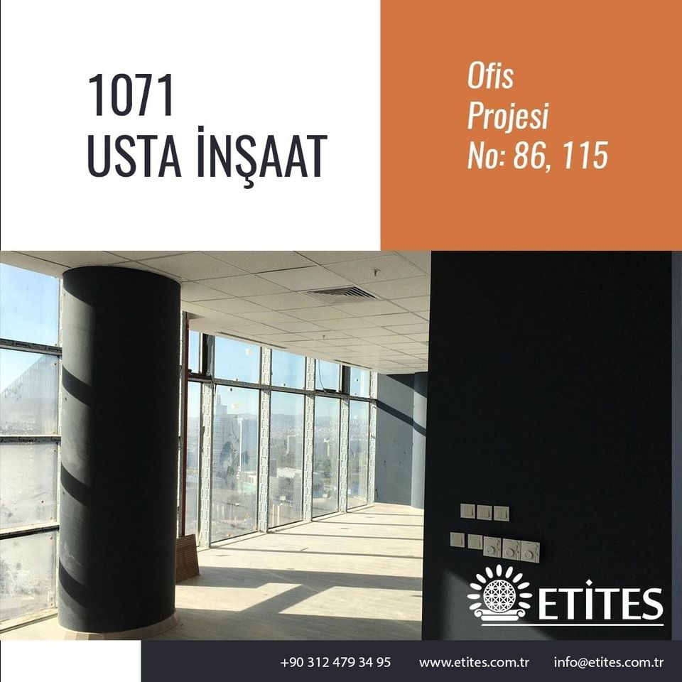 1071 Usta İnşaat 86 ve 115 No’lu Ofis Projesi