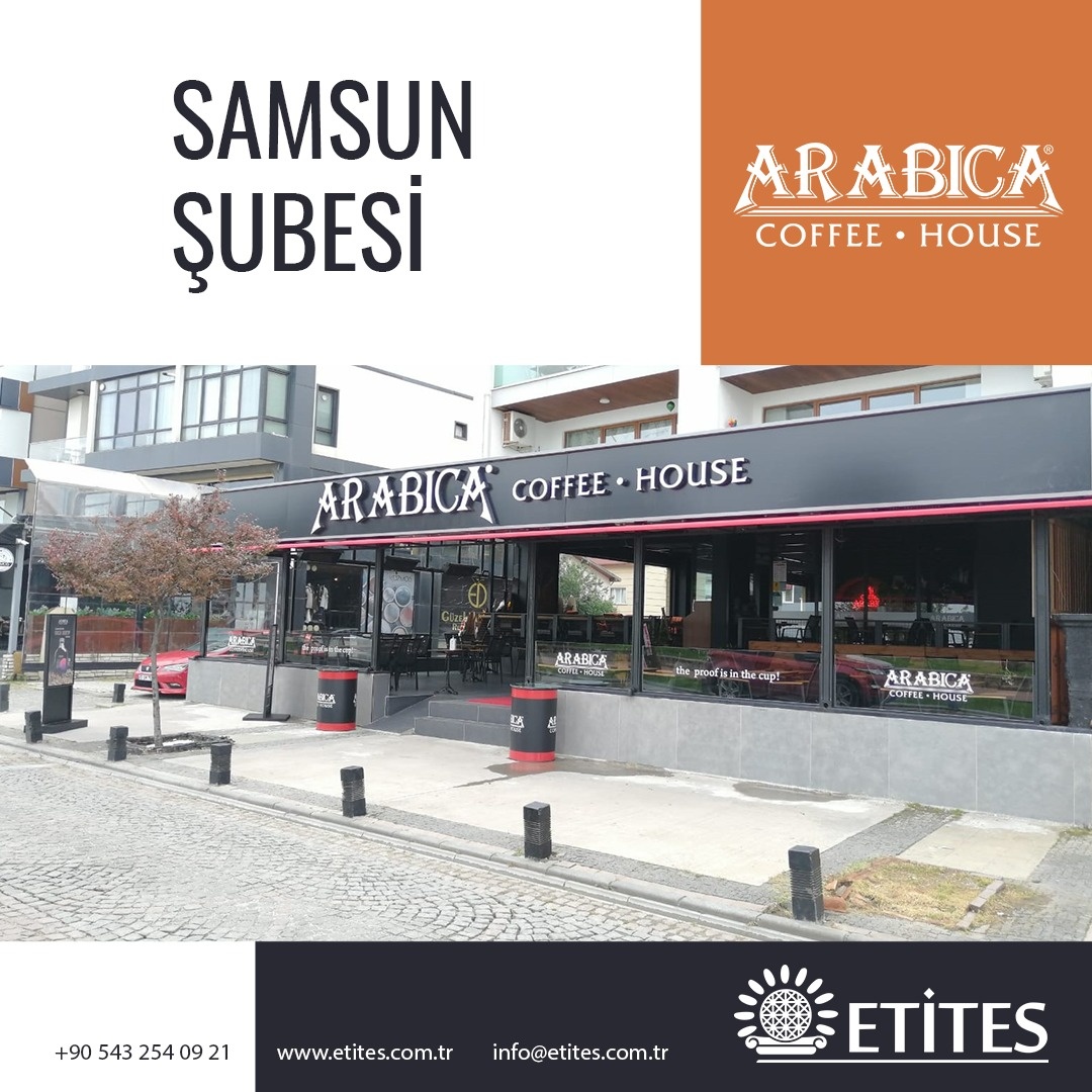 Arabica Coffee Samsun Şubesi Projesi