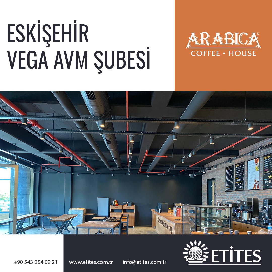 Arabica Coffee Eskişehir Vega Avm Şubesi Projesi