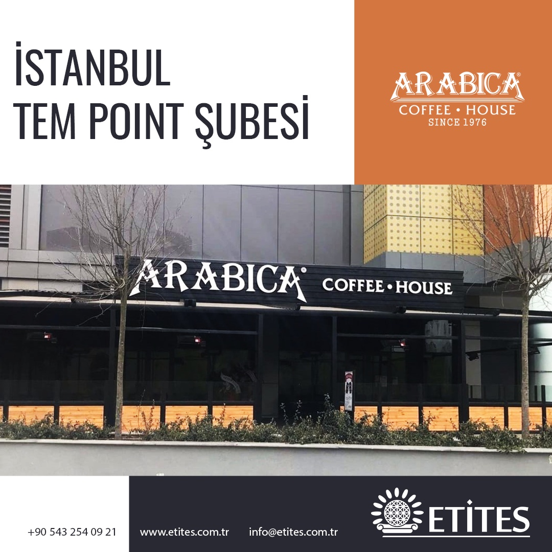 Arabica Coffee İstanbul TEM Point Şubesi Projesi