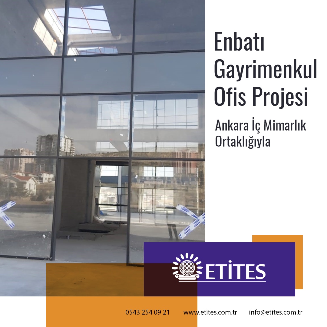 Enbatı Gayrimenkul Ofis Projesi