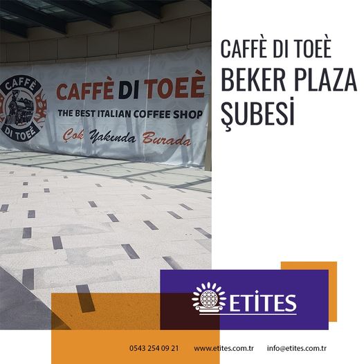 Caffè Di Toeè Beker Plaza Şubesi Projesi